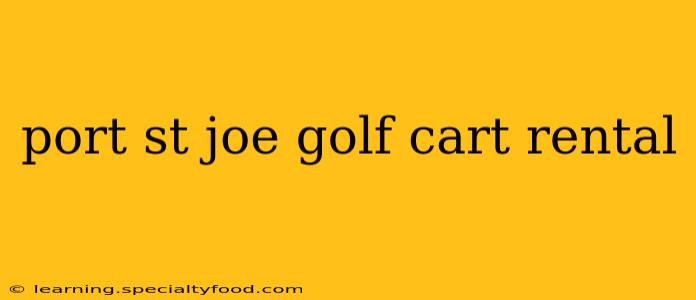 port st joe golf cart rental