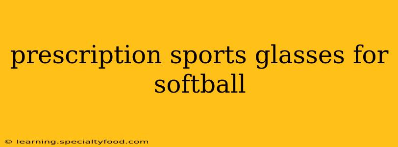 prescription sports glasses for softball