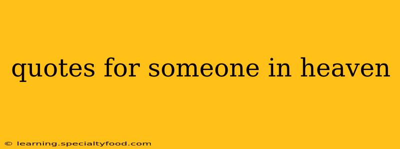 quotes for someone in heaven