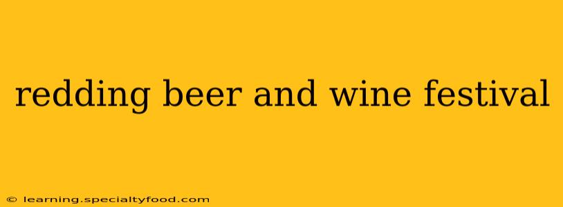 redding beer and wine festival