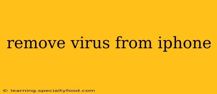remove virus from iphone