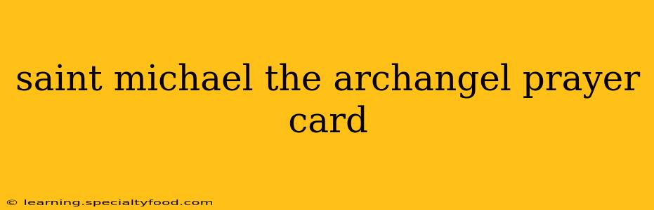 saint michael the archangel prayer card