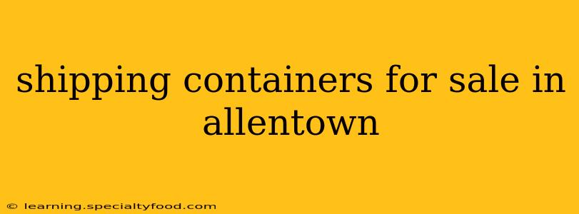 shipping containers for sale in allentown