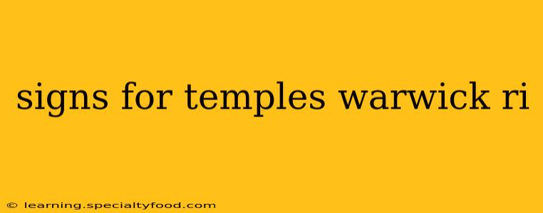signs for temples warwick ri