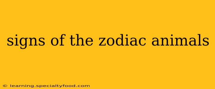 signs of the zodiac animals