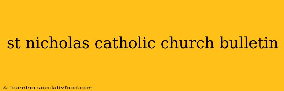 st nicholas catholic church bulletin