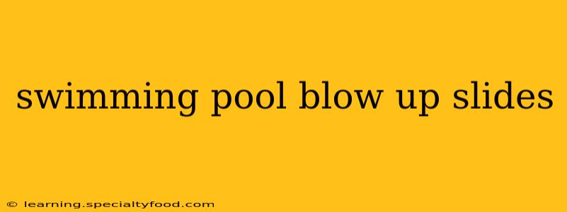 swimming pool blow up slides