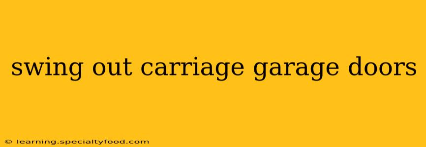 swing out carriage garage doors