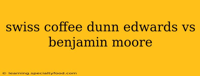 swiss coffee dunn edwards vs benjamin moore