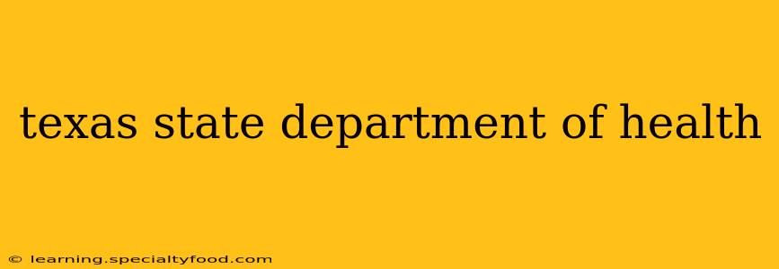 texas state department of health