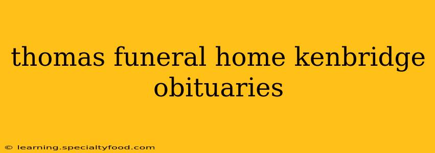 thomas funeral home kenbridge obituaries
