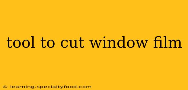 tool to cut window film