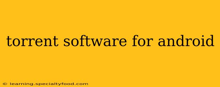 torrent software for android