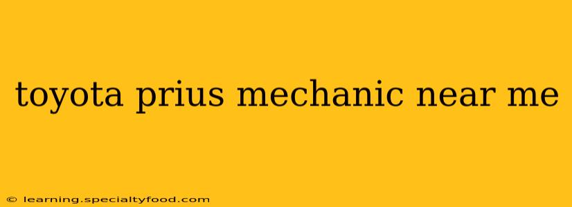 toyota prius mechanic near me
