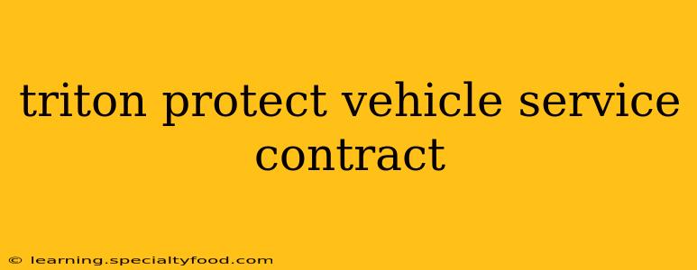 triton protect vehicle service contract