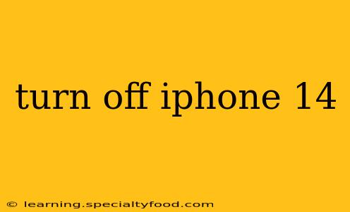 turn off iphone 14