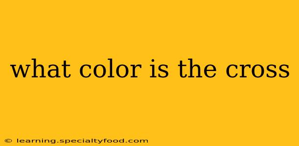 what color is the cross