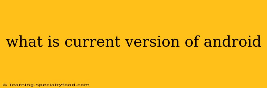 what is current version of android