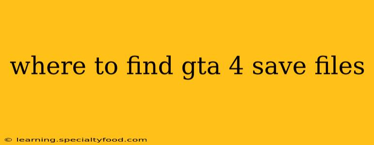 where to find gta 4 save files