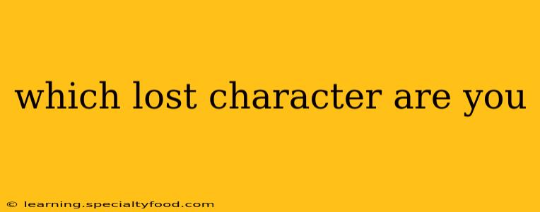 which lost character are you