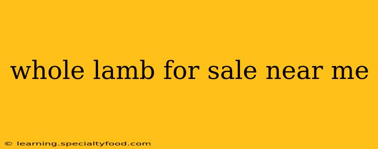 whole lamb for sale near me