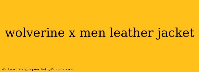 wolverine x men leather jacket